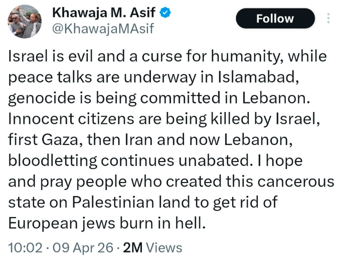 A screenshot of the deleted tweet on 9 April by Pakistani Minister of Defence Khawaja Asif describing Israel as 